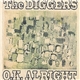 The Digger$ - O.K. Alright